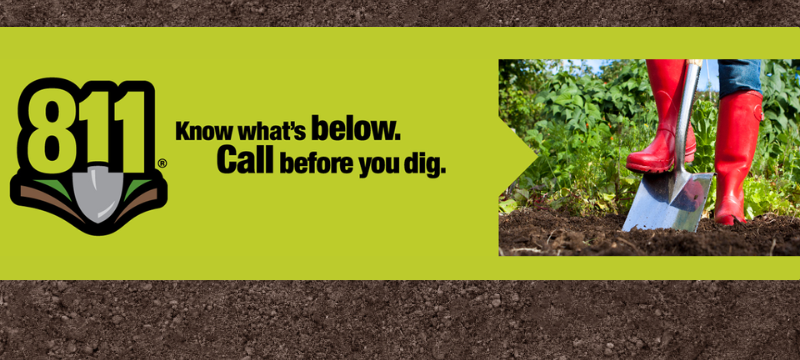 Call Before You Dig!